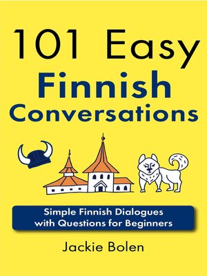 101 Easy Finnish Conversations - ebook